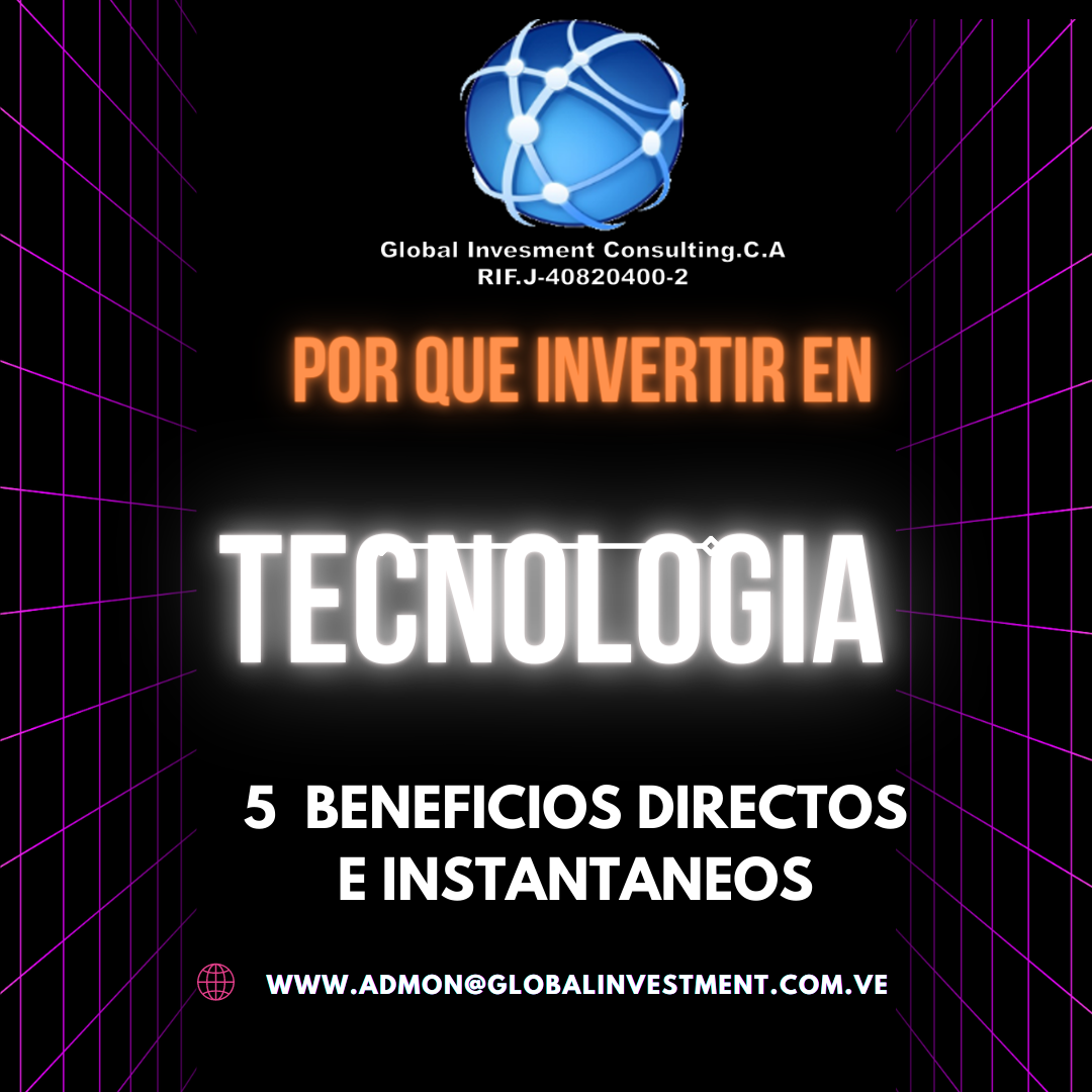 Lee más sobre el artículo ¿Por que invertir en tecnología?